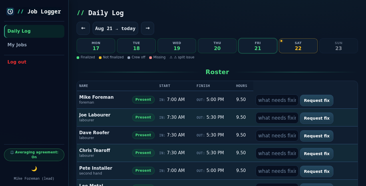 Job Logger daily log with crew roster, auto-filled start times, jobs and EOD split